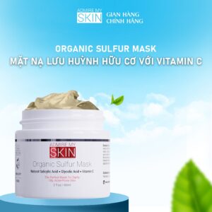Organic Sulfur Mask - Mặt Nạ Lưu Huỳnh Hữu Cơ Với Vitamin C